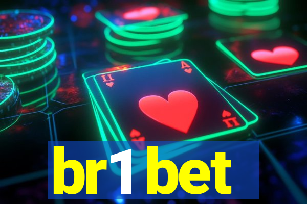 br1 bet